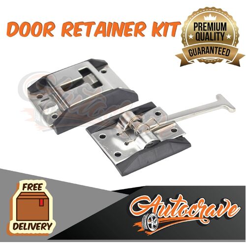 Door Retainer Kit | Stainless Steel | Truck Trailer Horse Float Camper