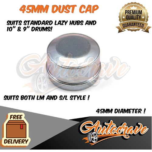 Trailer Hub Drum Disc 45mm Cap Caravan Axle Dust Cap S/Line LM Boat Bearing